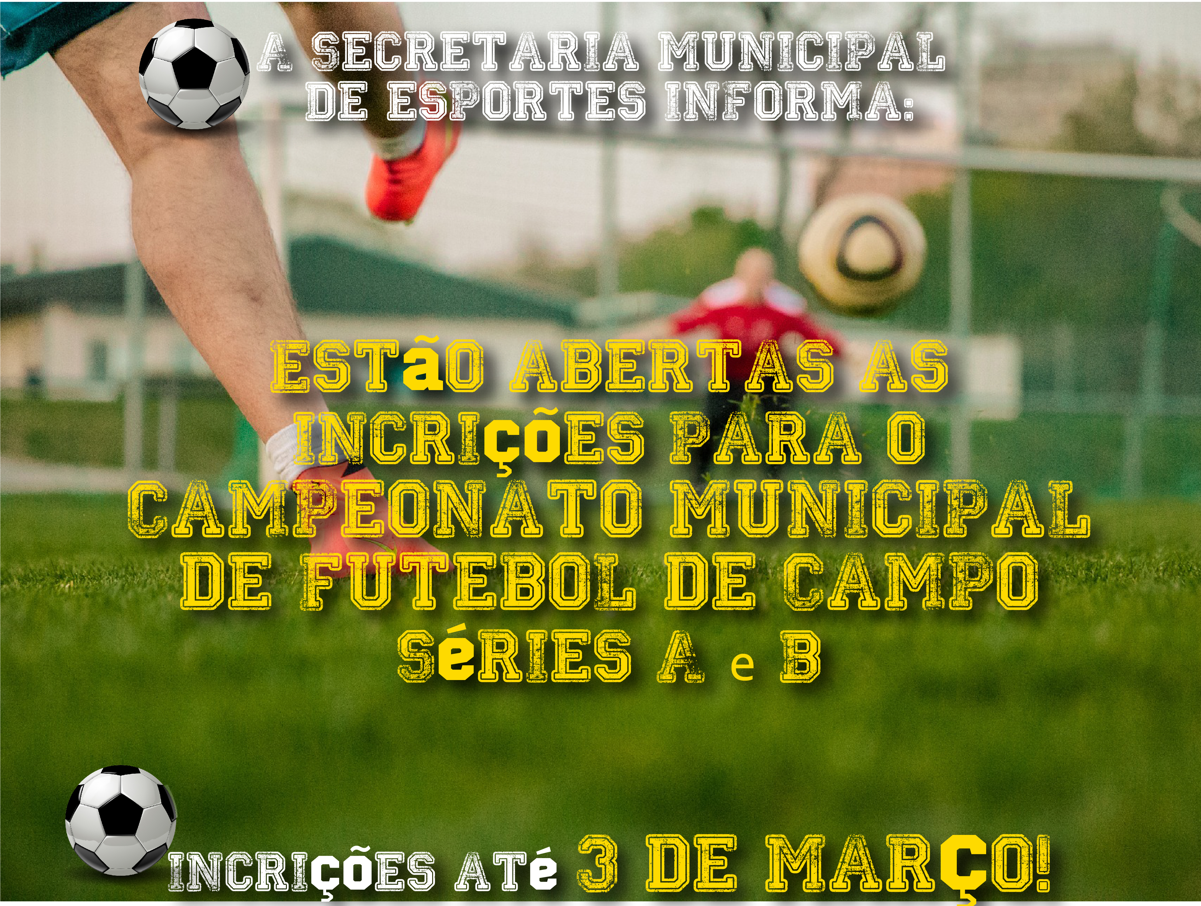 Estão abertas as inscrições para o Campeonato Municipal de Campo