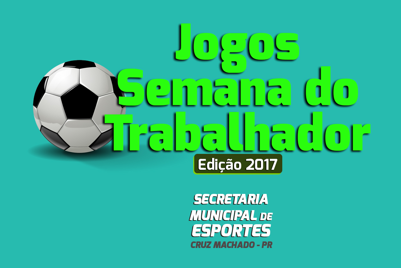 Hoje tem início os jogos da Semana do Trabalhador