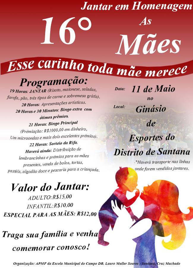 Escola Municipal do Campo Dr. Lauro Muller Soares de Santana convida para o tradicional jantar em homenagem as Mães