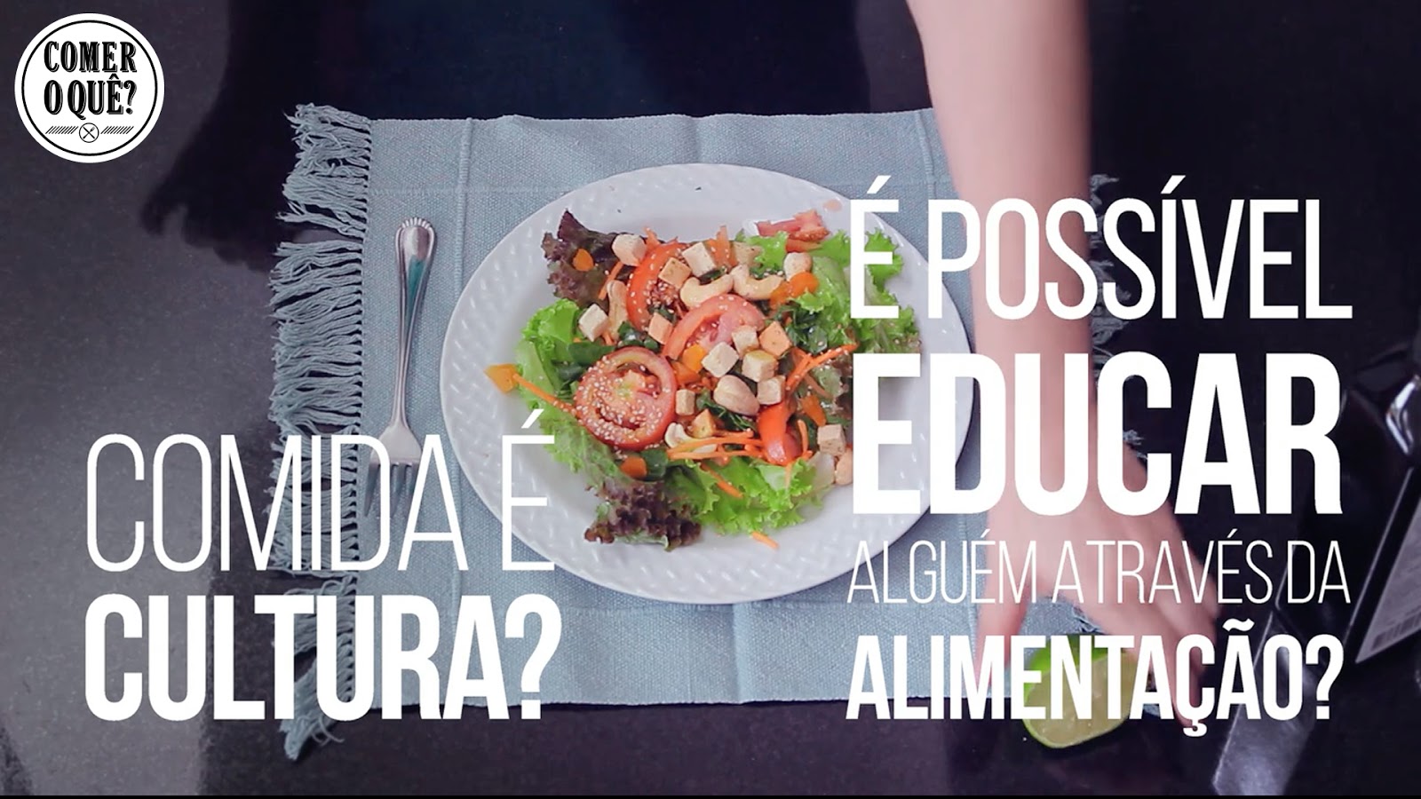 Você sabe o que você come?