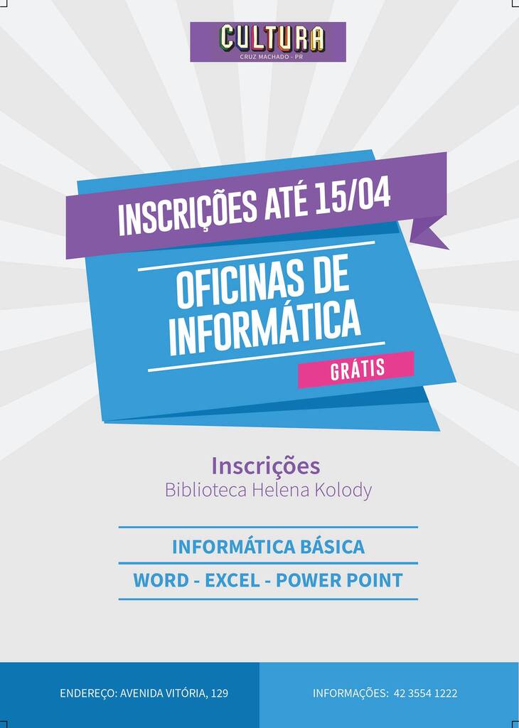 Secretaria de Cultura informa que estão abertas as inscrições para oficinas de Informática