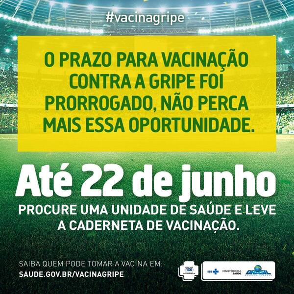 Campanha de vacinação contra gripe é prorrogada até 22 de junho
